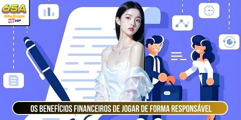 Os benefícios financeiros de jogar de forma responsável 
