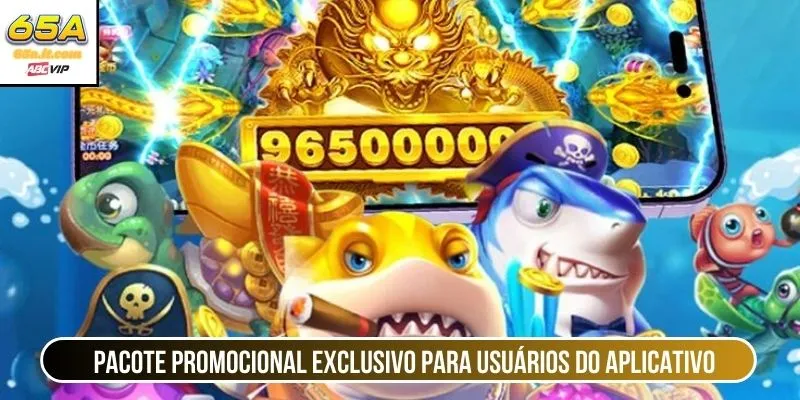 Pacote promocional exclusivo para usuários do aplicativo